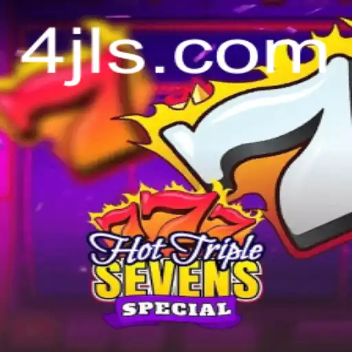 Exploring the Excitement of HotTripleSevensSpecial: A Comprehensive Guide