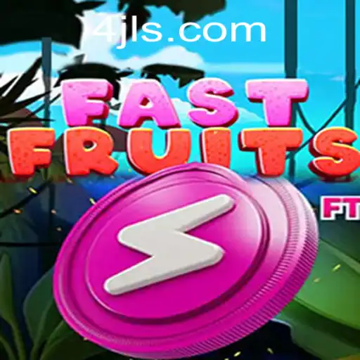FastFruits: A Thrilling Gaming Adventure with a Juicy Twist